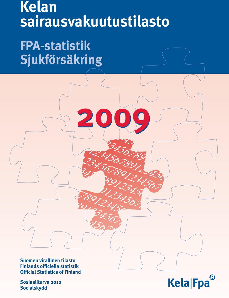 6789123456789 23456789123 789123456789 9123456789 Suomen virallinen tilasto