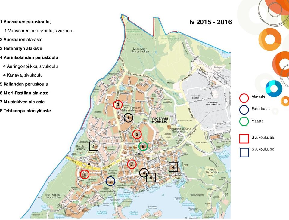 Kanava, sivukoulu 5 Kallahden peruskoulu 6 Meri-Rastilan ala-aste 7 Mustakiven ala-aste 8