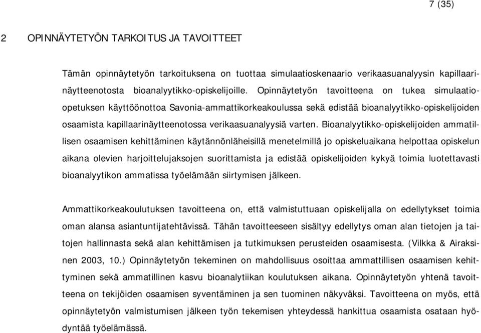 varten.