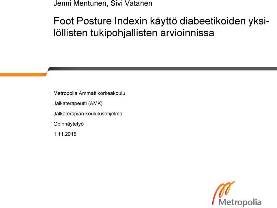 arvioinnissa o Metropolia Ammattikorkeakoulu