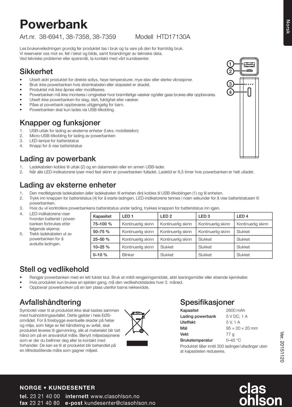 Capacity LED 1 LED 2 LED 3 LED 4 5. Disconnect the charger cable from - PDF  Free Download