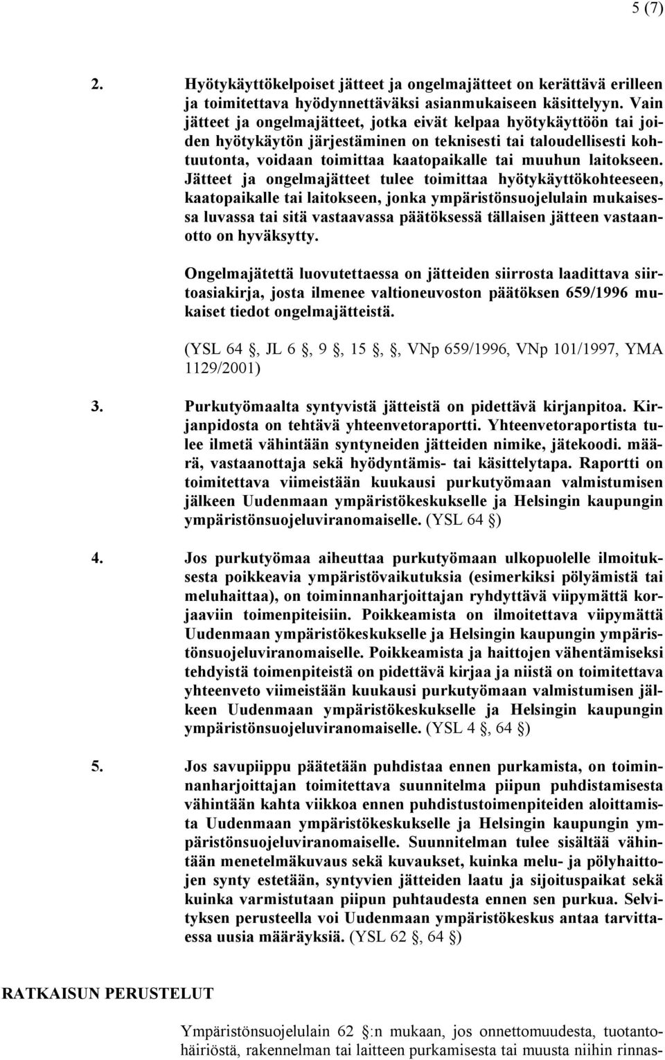 laitokseen.