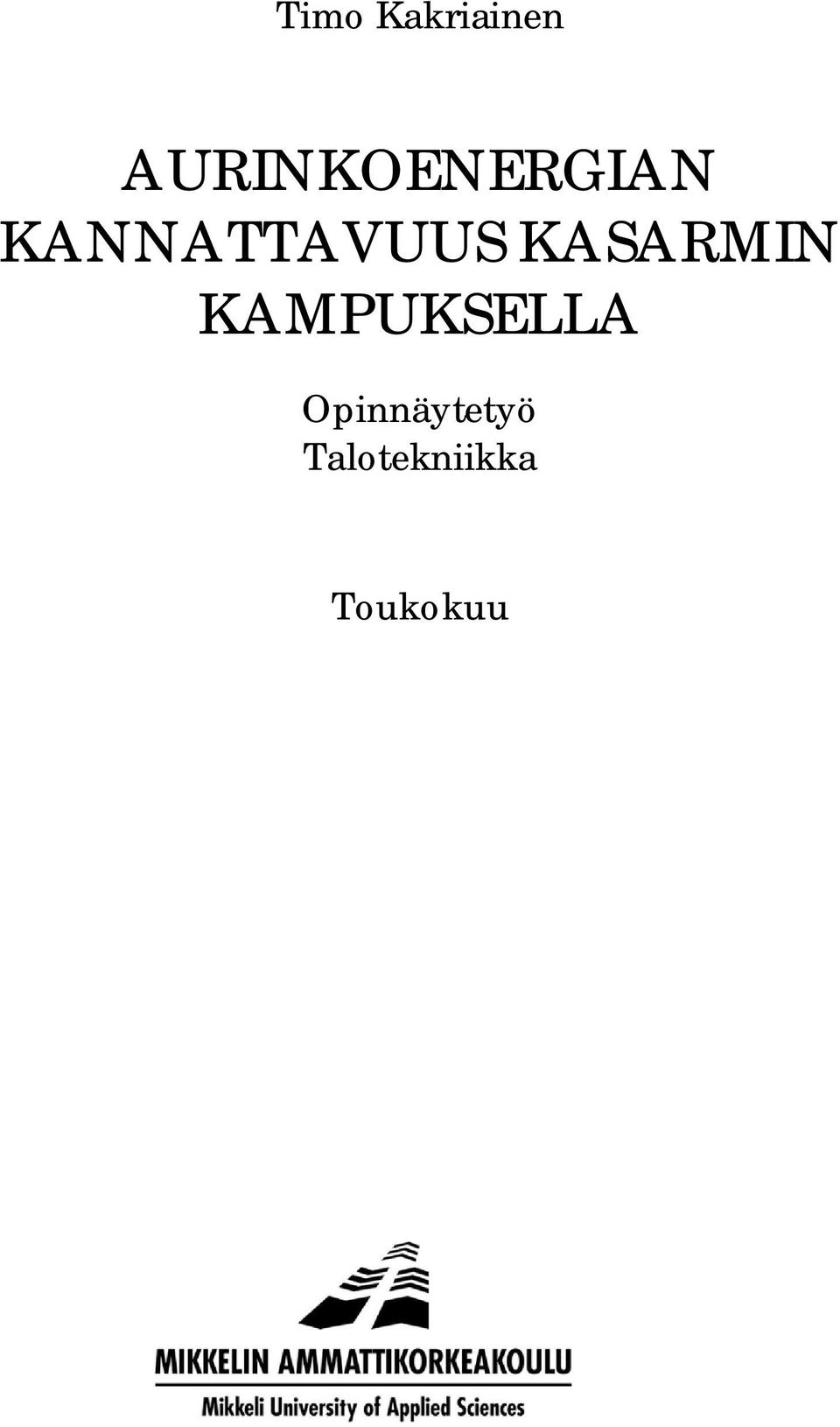 KANNATTAVUUS KASARMIN
