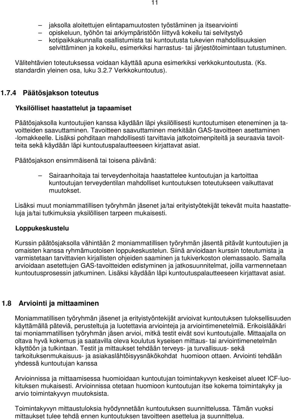 standardin yleinen osa, luku 3.2.7 