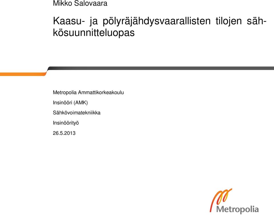 sähkösuunnitteluopas Metropolia