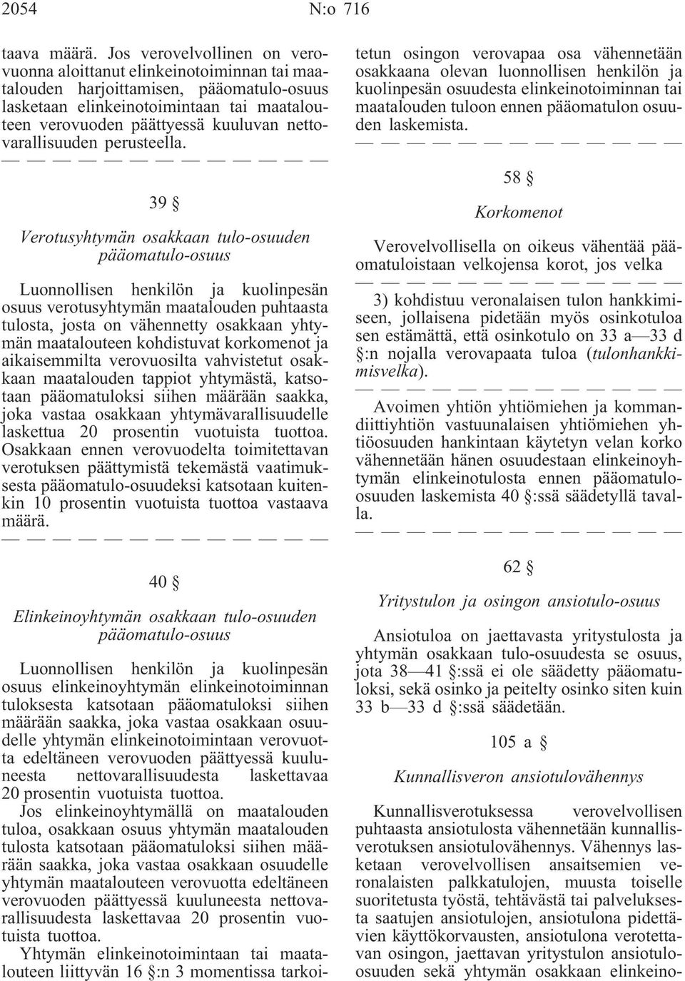 nettovarallisuuden perusteella.