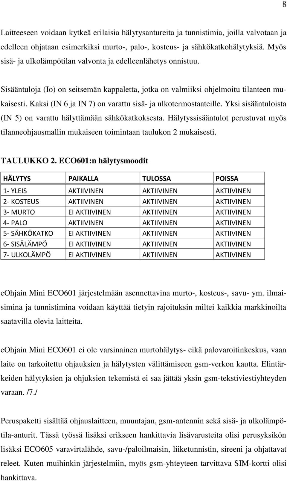 VAPAA-AJAN ASUNNON ETÄOHJAUSJÄRJESTELMÄN TOTEUTUS - PDF Ilmainen lataus