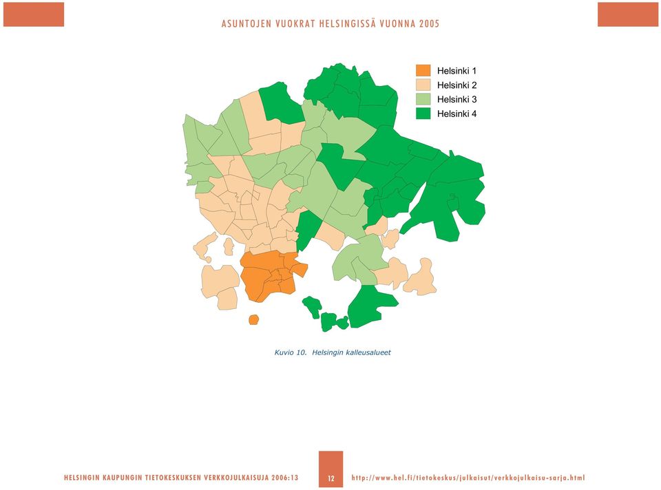 Helsingin kalleusalueet HELSINGIN