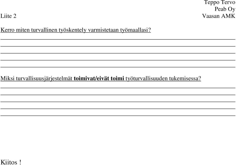 Miksi turvallisuusjärjestelmät