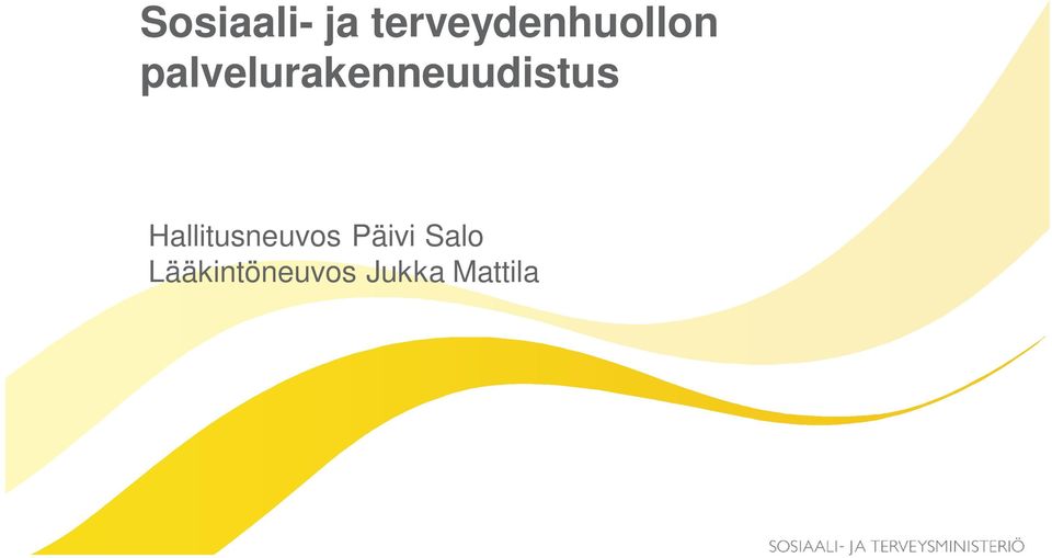 palvelurakenneuudistus