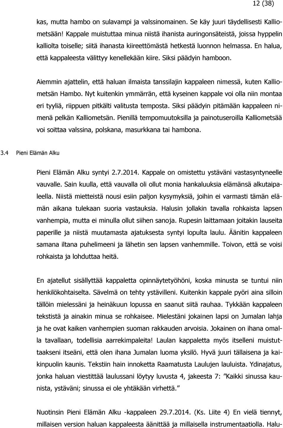 Olemme virallisesti dating lauluja sinun pitäisi puhua päivittäin, kun dating