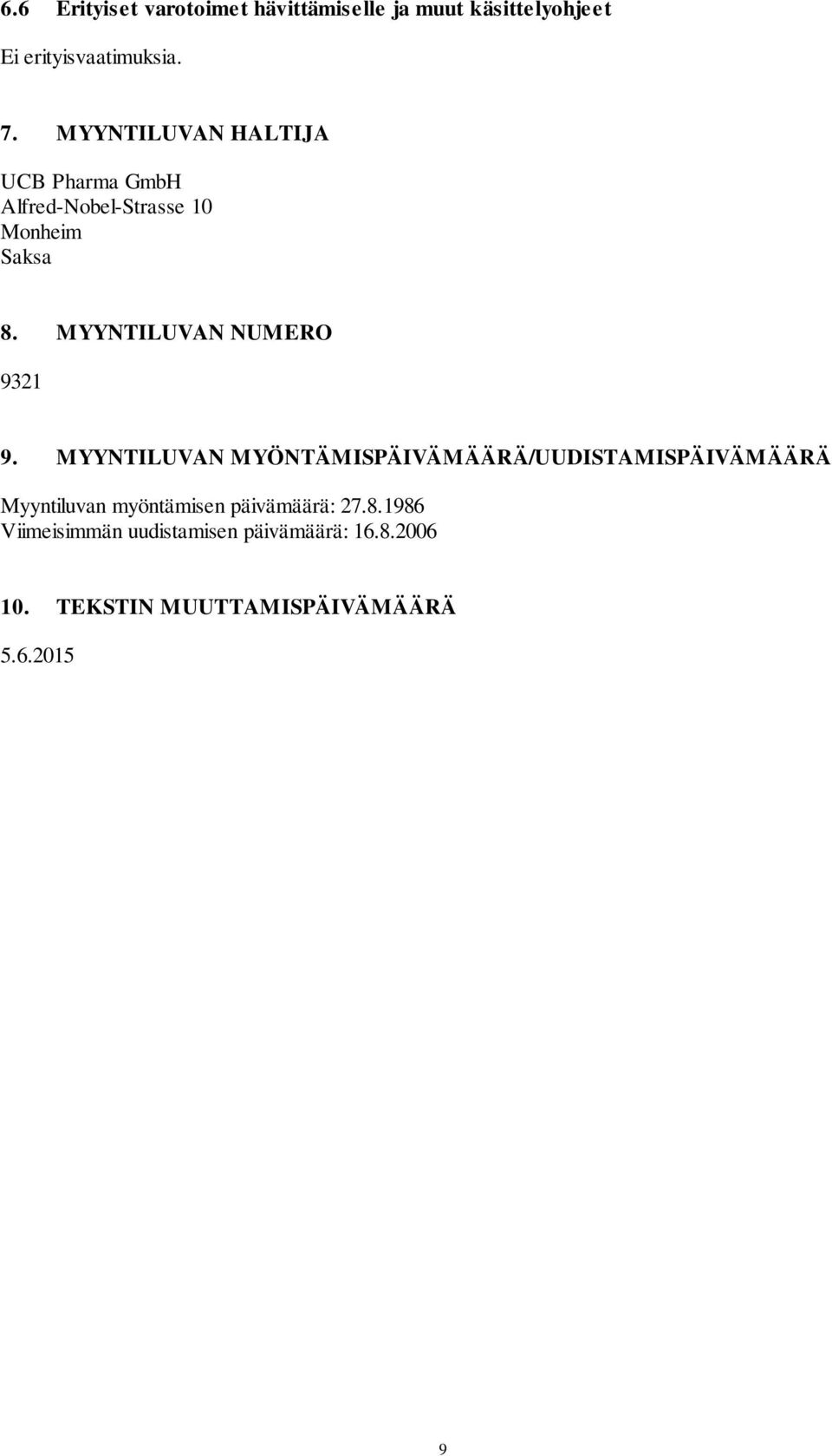 MYYNTILUVAN NUMERO 9321 9.