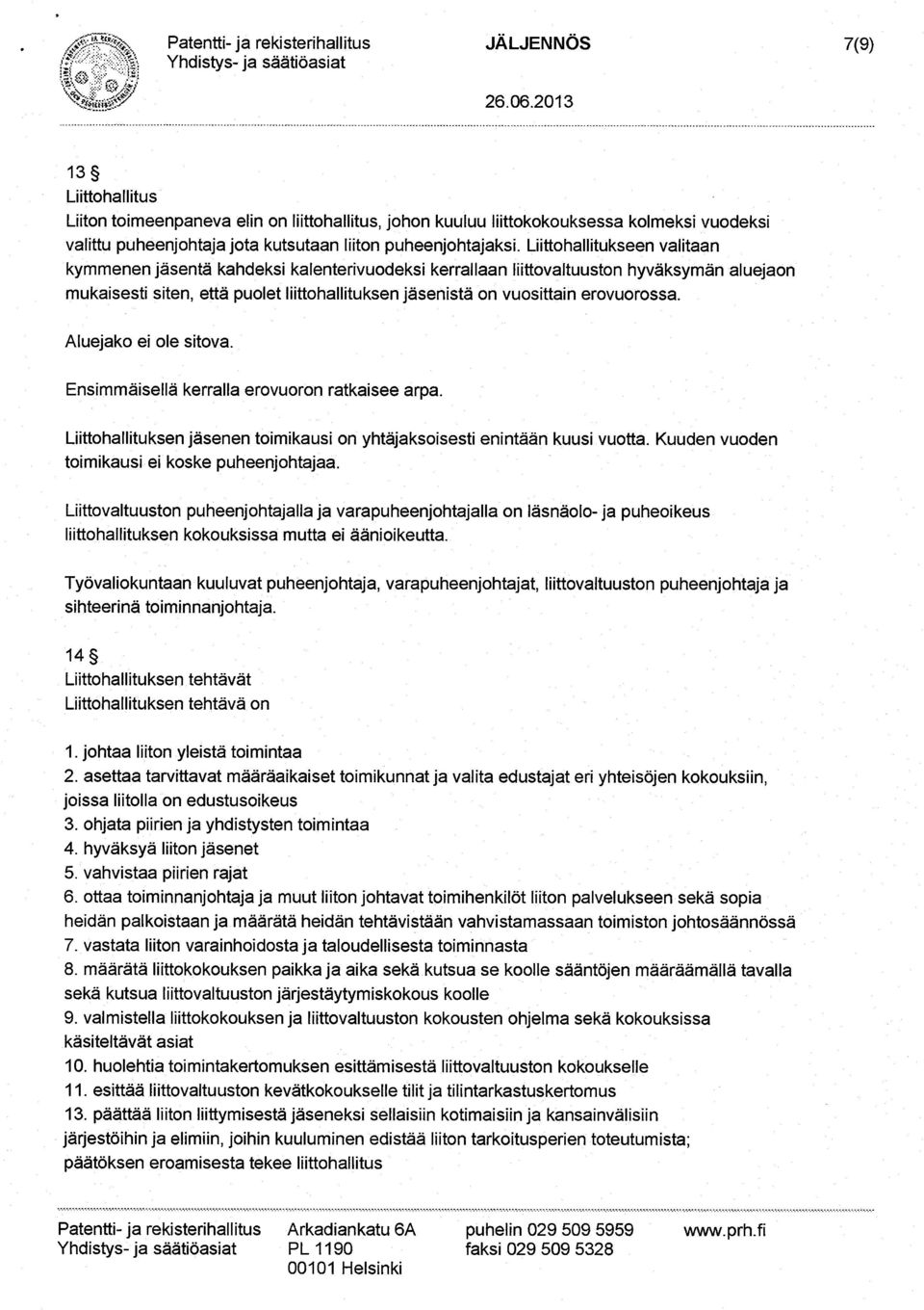 puheenjohtajaksi.