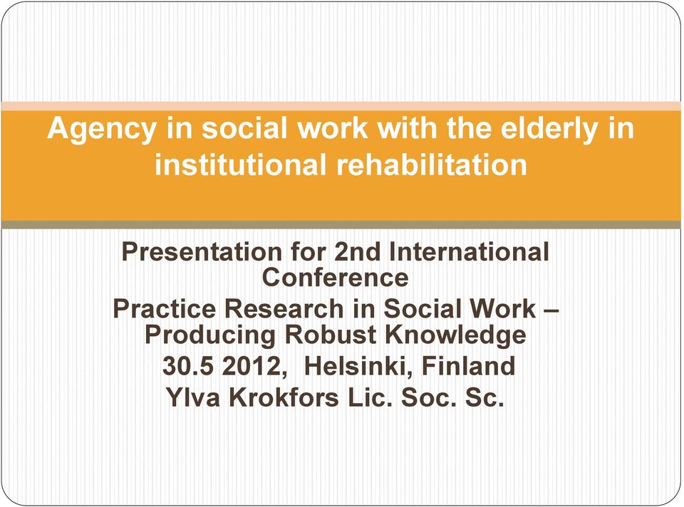 Conference Practice Research in Social Work Producing