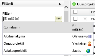 Vaihda projektia Filtterit Erilaisia filttereitä voidaan tallentaa klikkaamalla Tallenna filtteri.