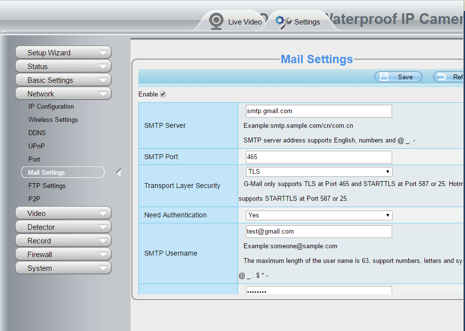 Siirry valikkossa - Network Mail Settings ja täytä tiedot seuraavasti. Mikäli käytät Gmail sähköpostia käytä seuraavia tietoja: SMTP Server: smtp.gmail.