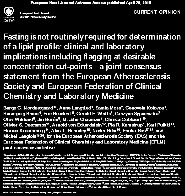 Patients for lipid profile testing Fasting not In most patients, including: required Initial lipid profile testing in any patient For cardiovascular risk assessment Patients admitted with acute