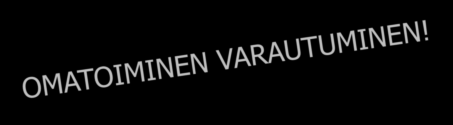 Turvallisuuden kokonaisuus SAFETY suojaaminen
