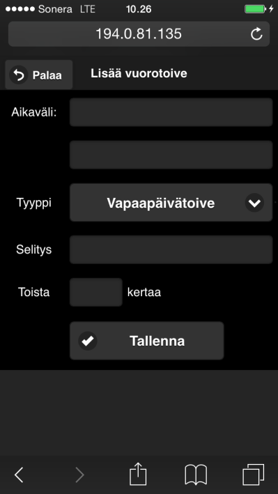 Vuorotoiveet Uusi Vuorotoive lisätään helposti Lisää painikkeella.