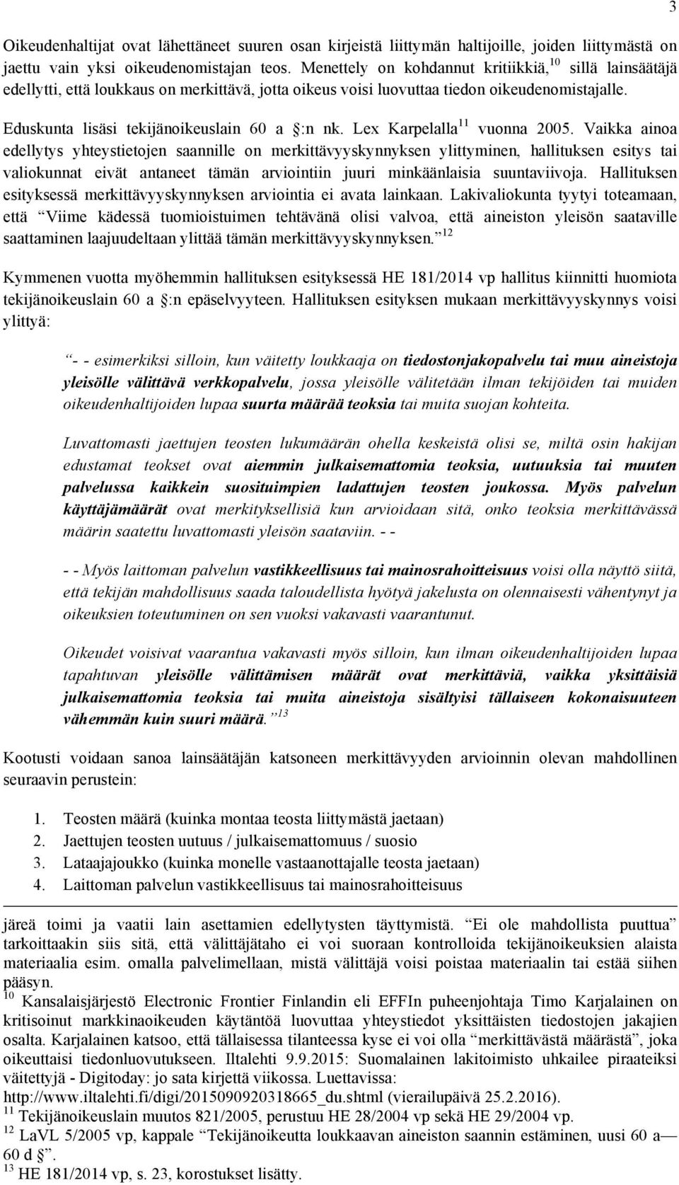 Lex Karpelalla 11 vuonna 2005.