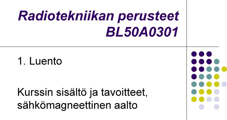 Luento Kurssin sisältö