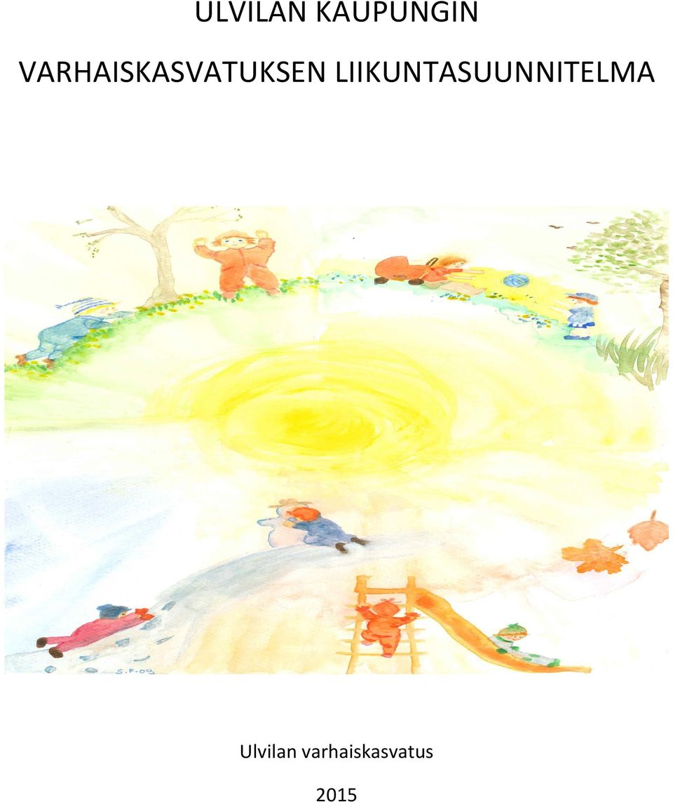 LIIKUNTASUUNNITELMA