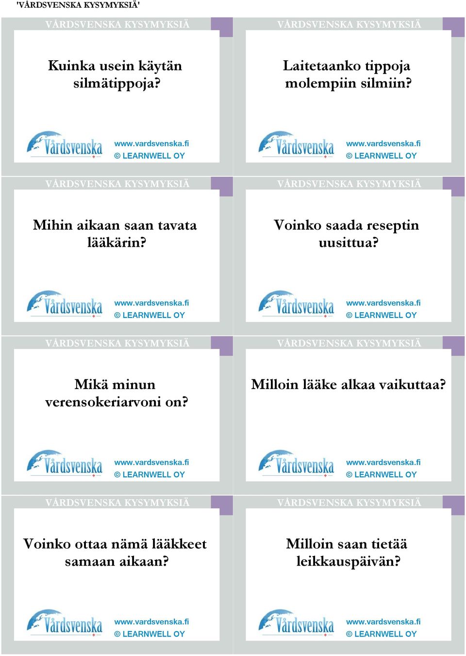 Mihin aikaan saan tavata lääkärin? Voinko saada reseptin uusittua?