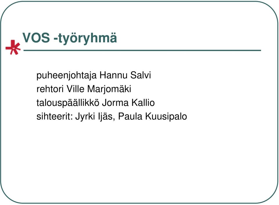 Marjomäki talouspäällikkö Jorma