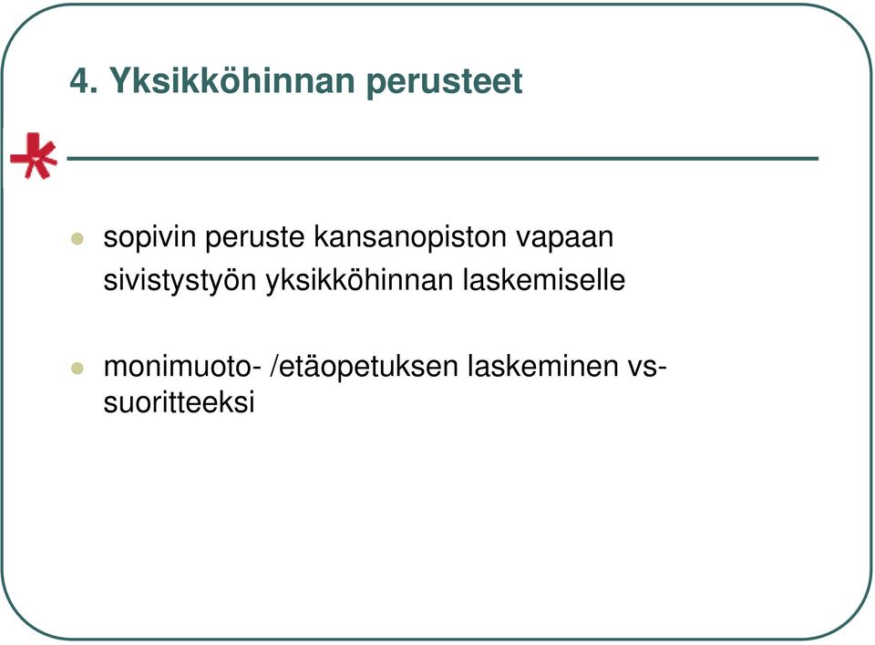 sivistystyön yksikköhinnan