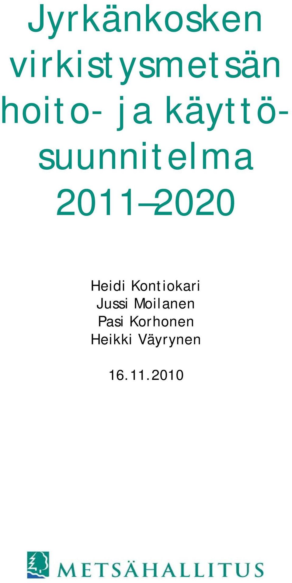 2020 Heidi Kontiokari Jussi