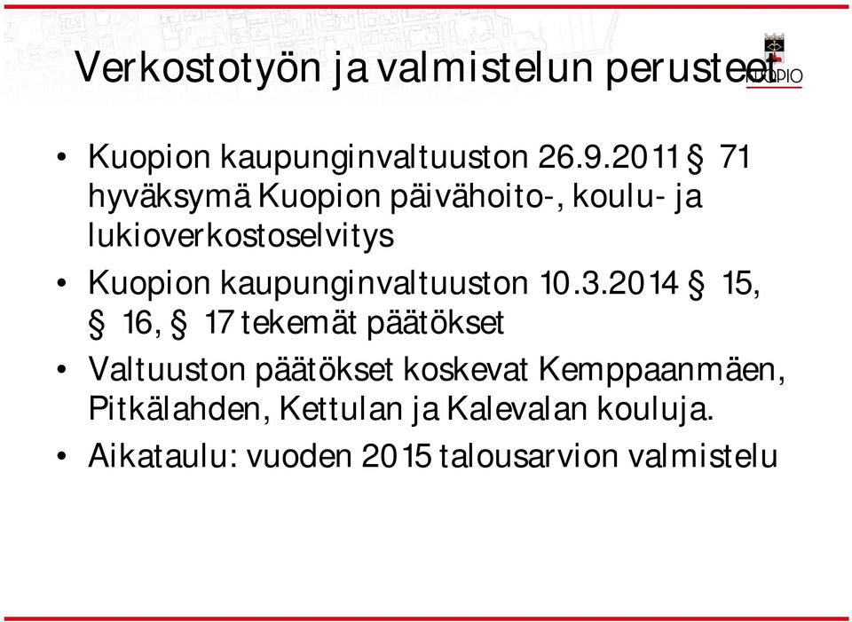 kaupunginvaltuuston 10.3.