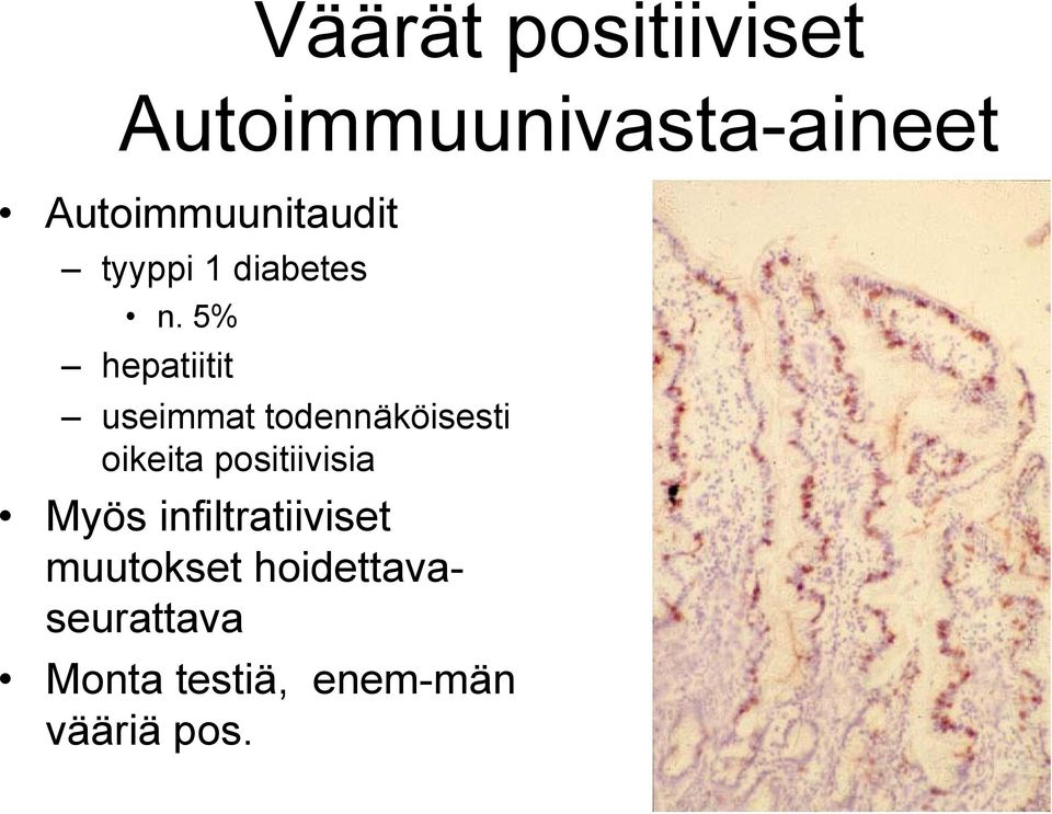 5% hepatiitit useimmat todennäköisesti oikeita