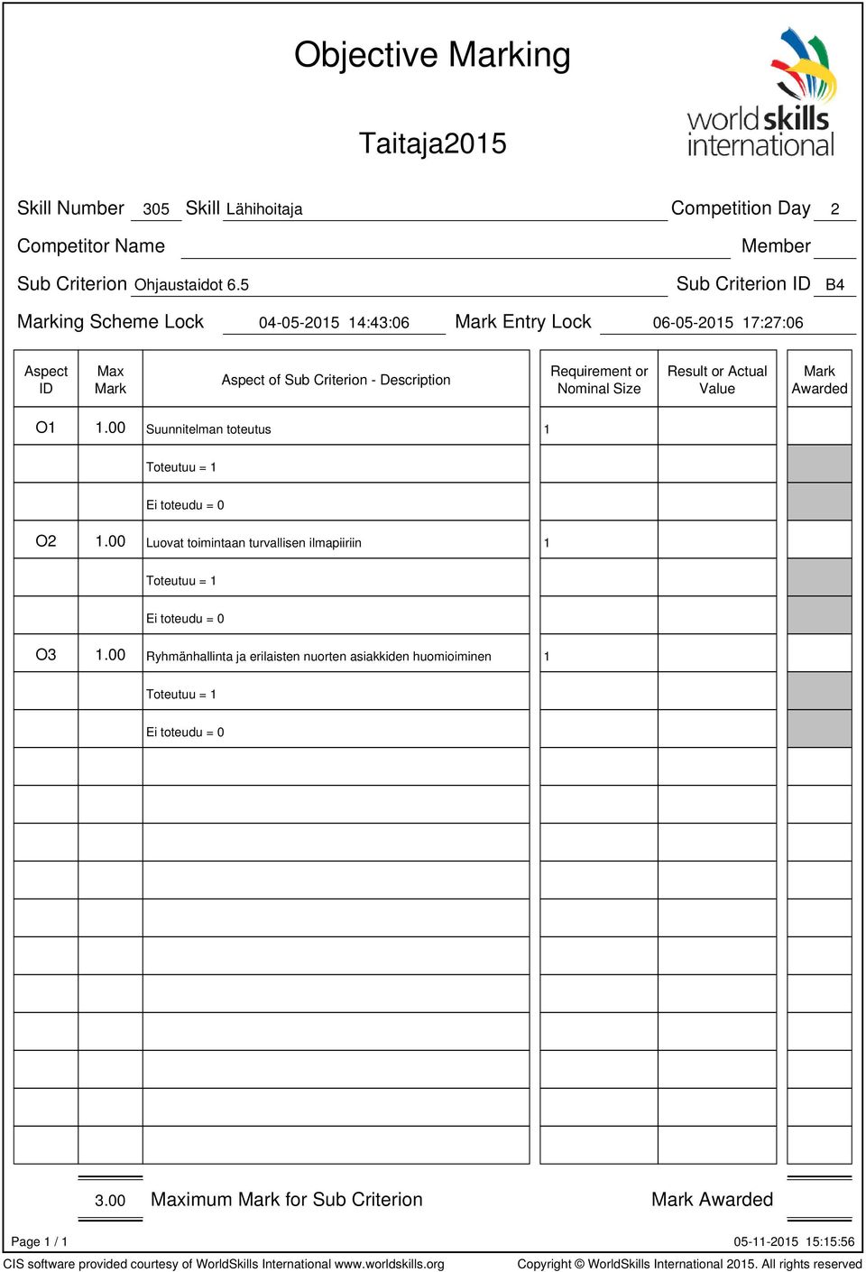 5 Sub Criterion B4 ing Scheme Lock 04-05-205 4:43:06 Entry Lock 06-05-205 7:27:06 Result