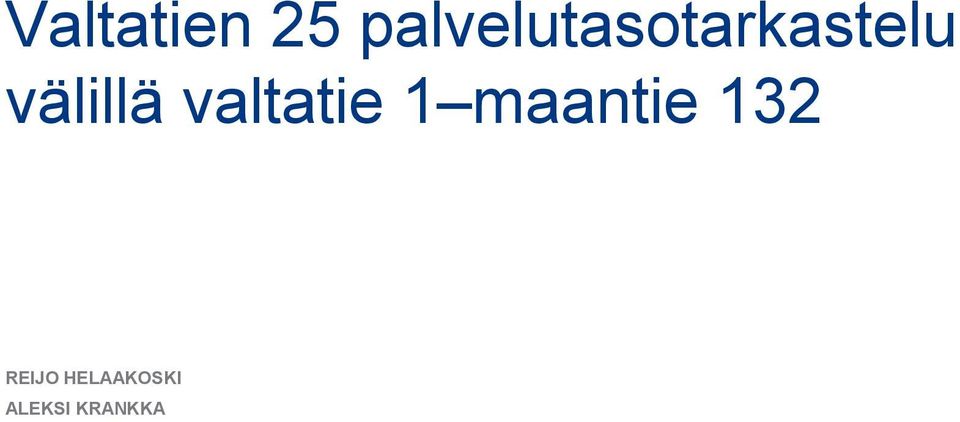 välillä valtatie 1