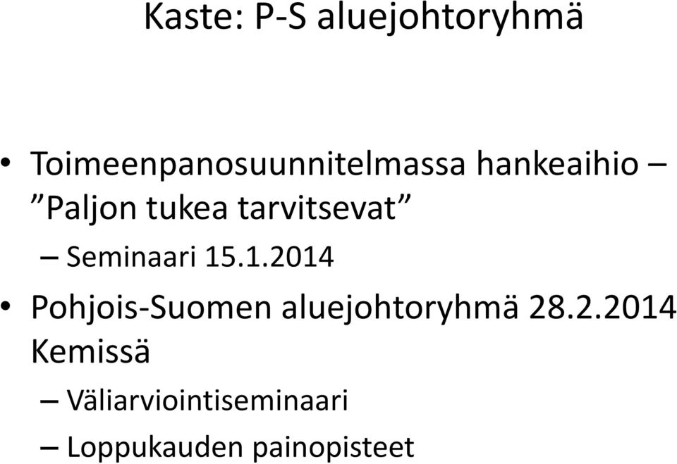 tarvitsevat Seminaari 15