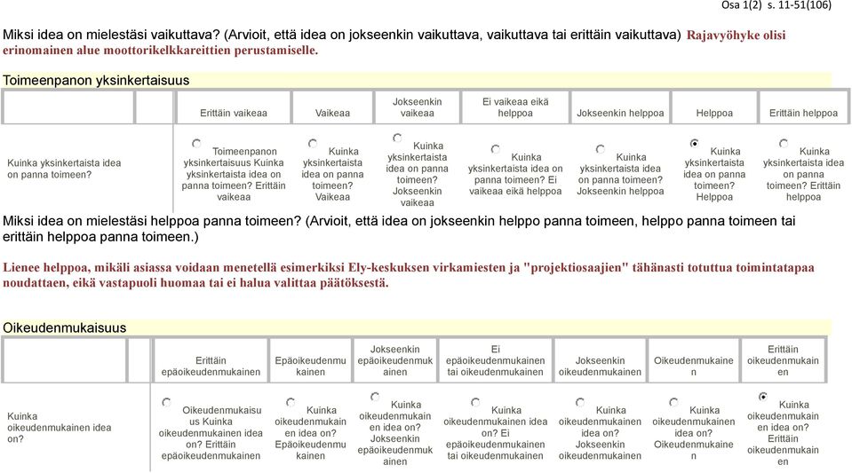 toimee tai erittäi paa toimee.