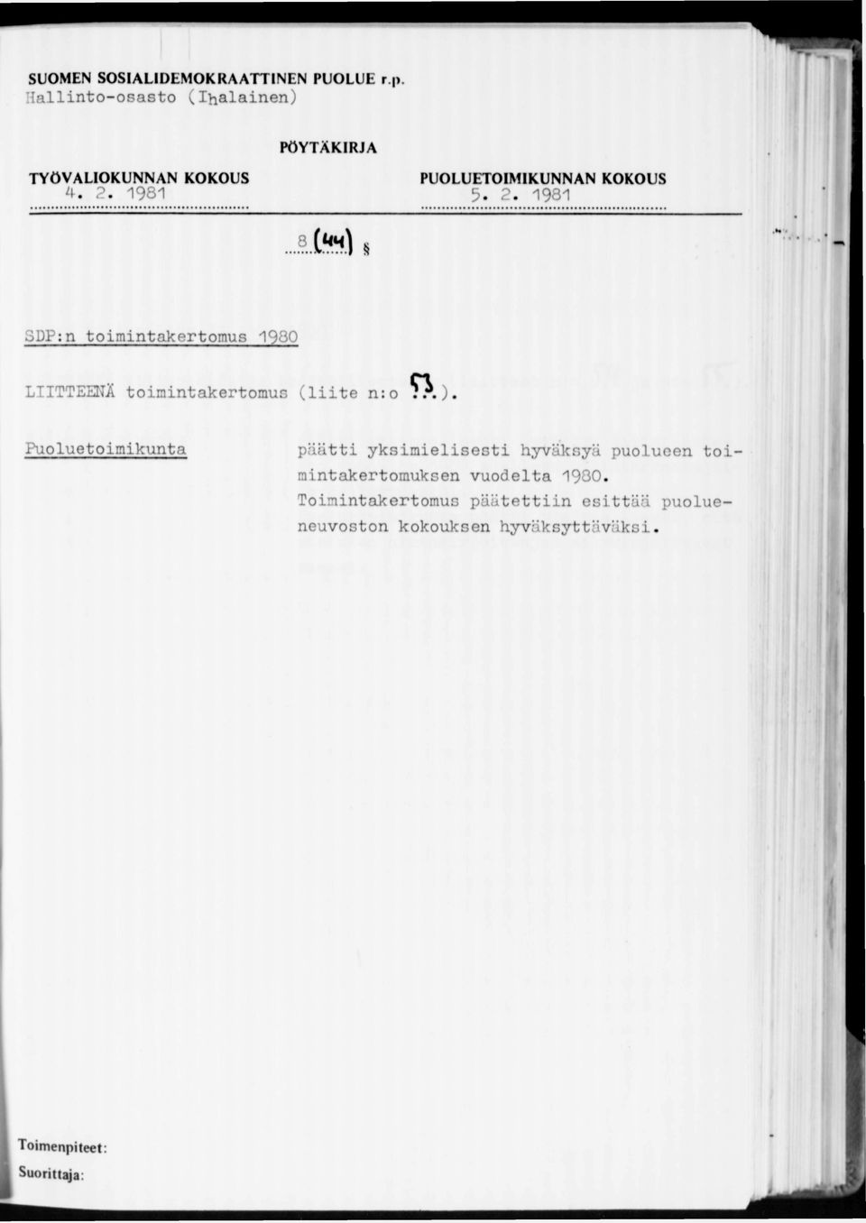 1981 SDP:n toimintakertomus 1980 LIITTEENÄ toimintakertomus (liite