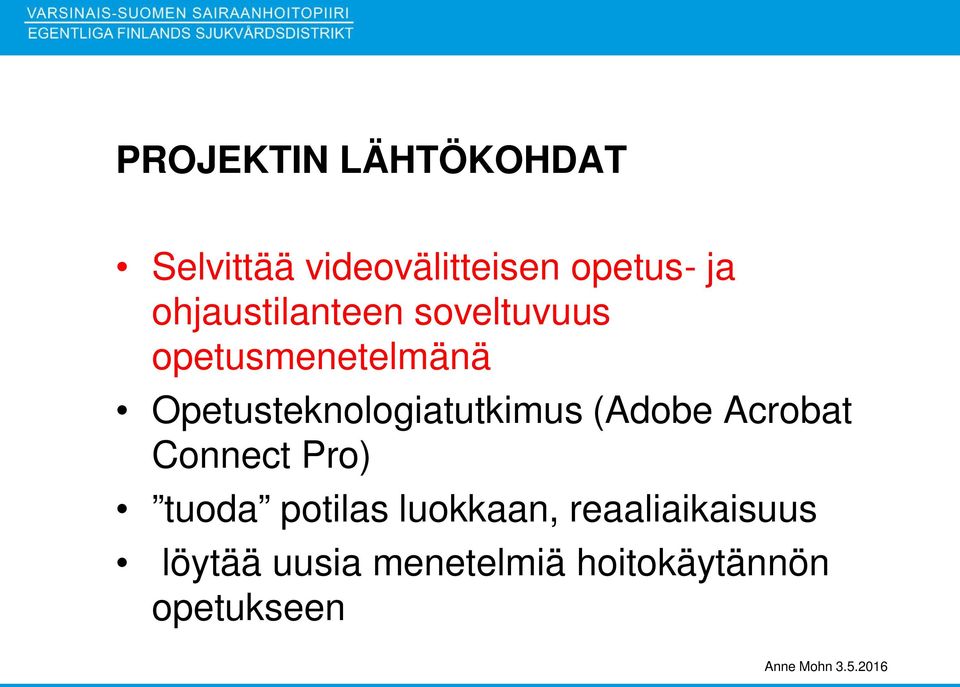 Opetusteknologiatutkimus (Adobe Acrobat Connect Pro) tuoda