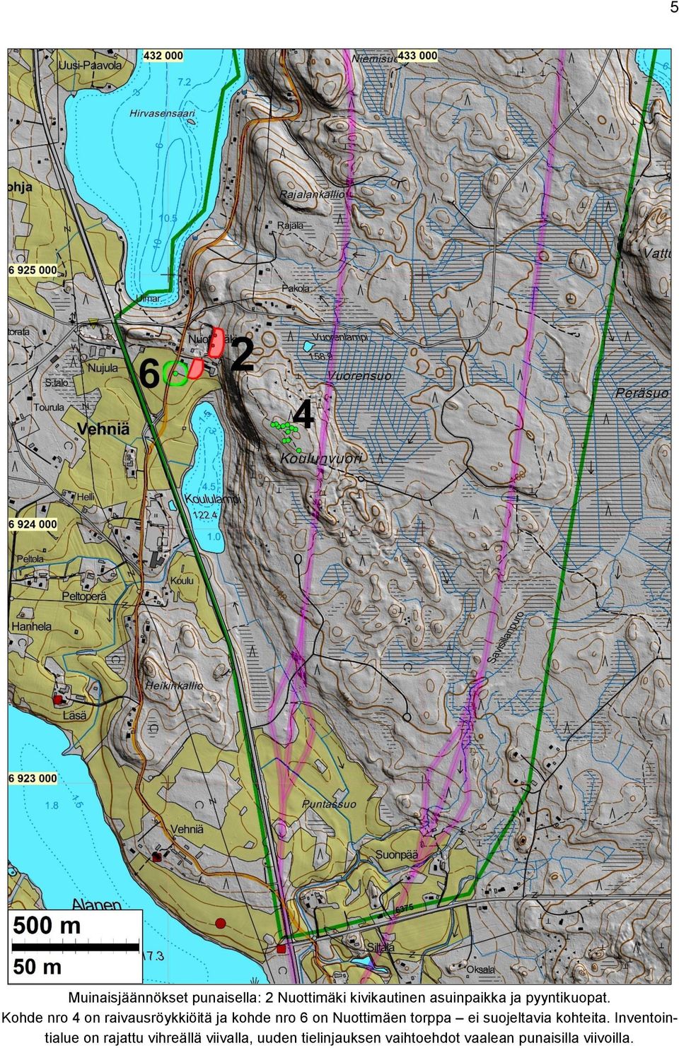 Kohde nro 4 on raivausröykkiöitä ja kohde nro 6 on Nuottimäen torppa ei