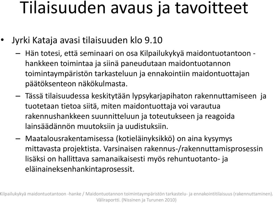 maidontuottajan päätöksenteon näkökulmasta.