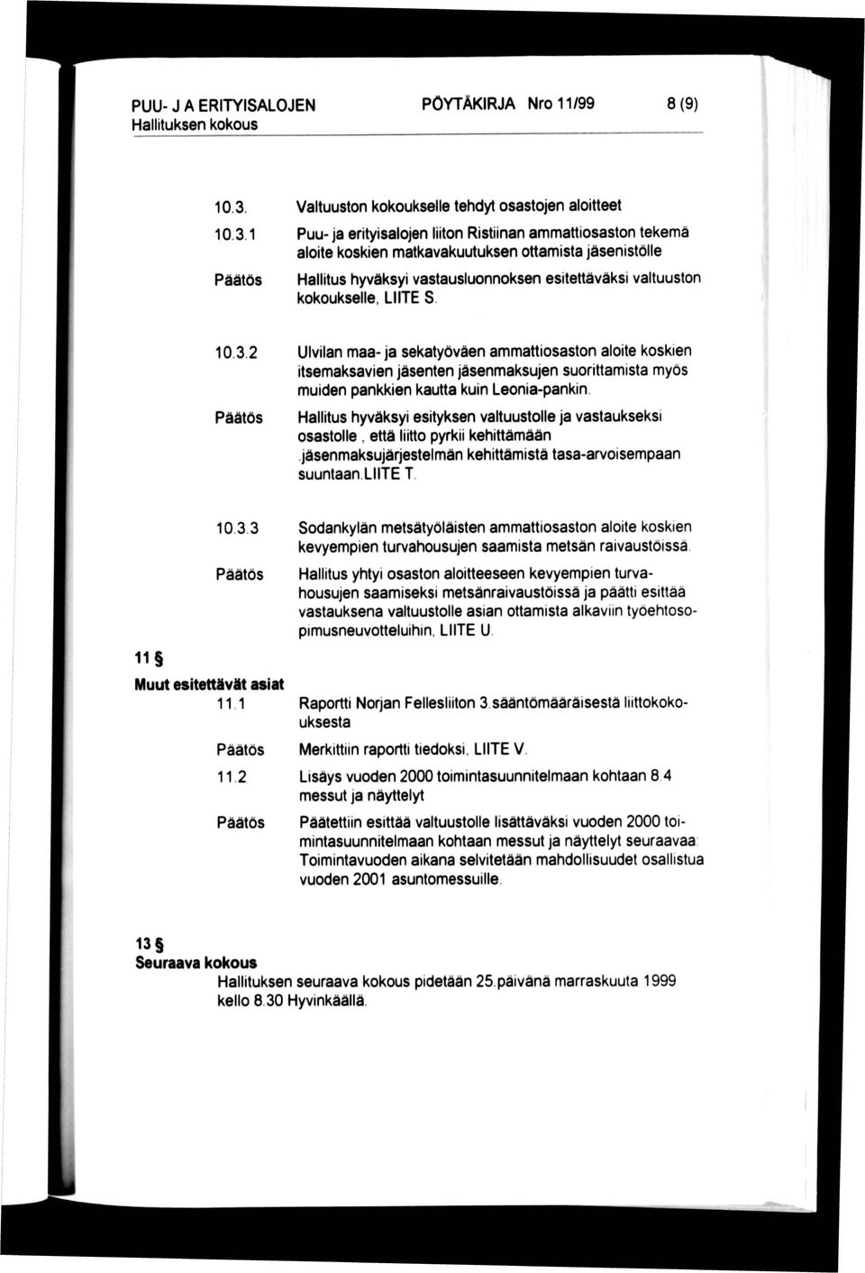 vastausluonnoksen esitettäväksi valtuuston kokoukselle, LIITE S. 10.3.