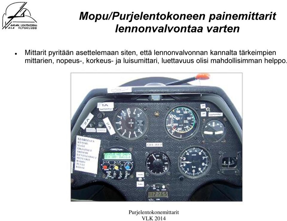 Purjelennon Teoriakurssi Mopu/Purjelentokonemittarit Veli-Matti Karppinen,  VLK - PDF Ilmainen lataus