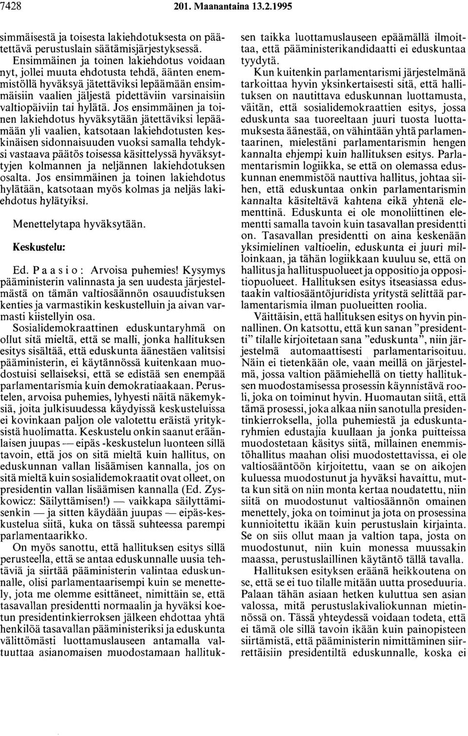 tai hylätä.