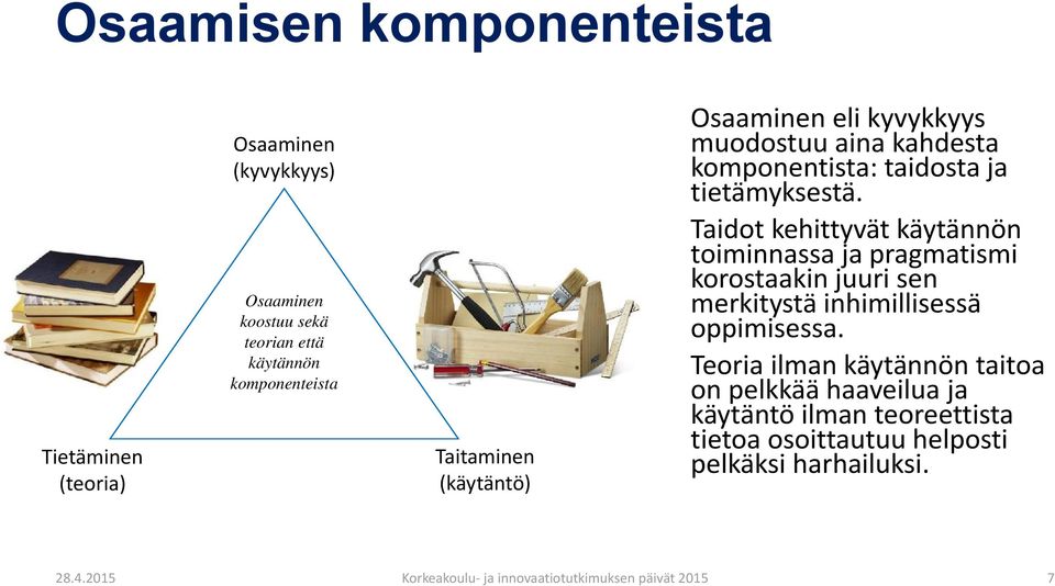 tietämyksestä.