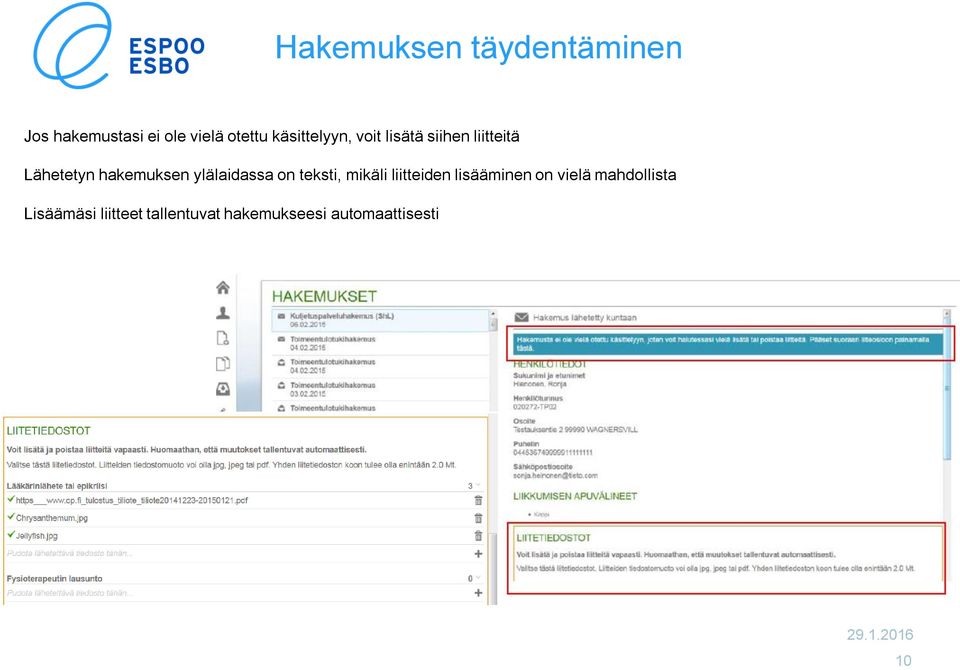 ylälaidassa on teksti, mikäli liitteiden lisääminen on vielä