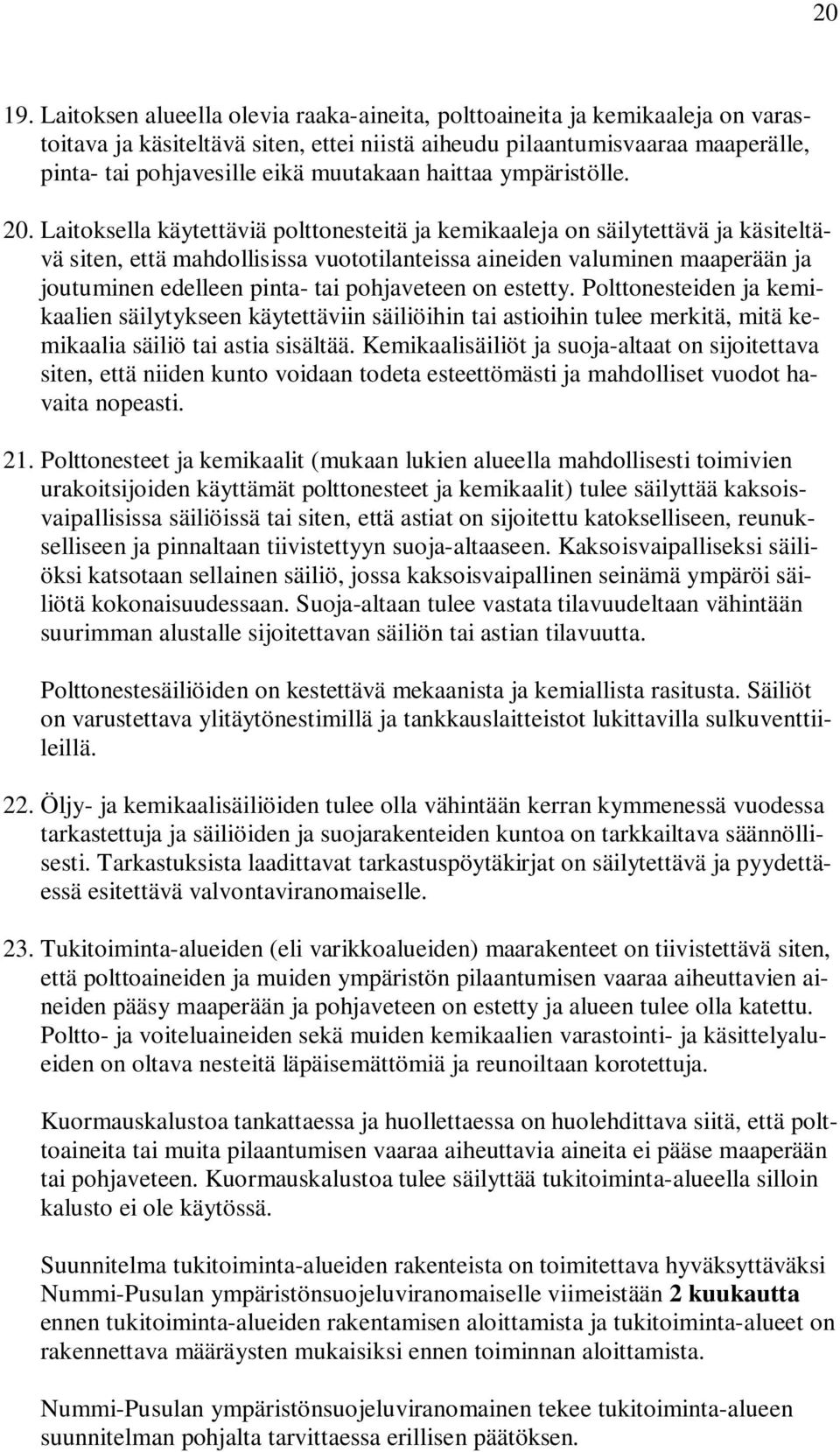 haittaa ympäristölle. 20.