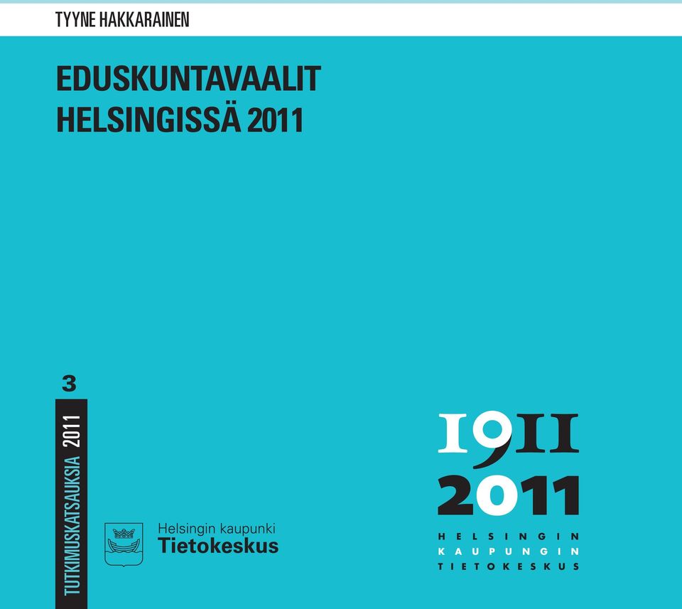 HELSINGISSÄ 2011 3
