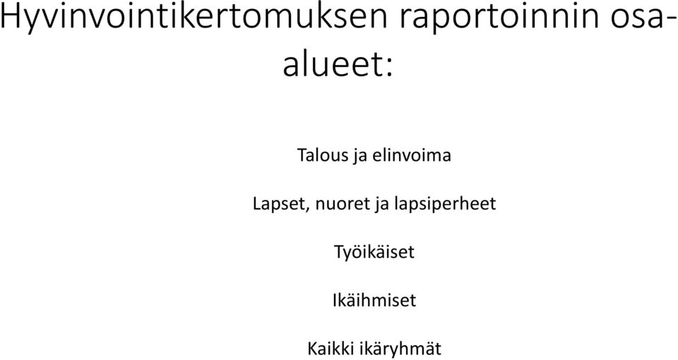 elinvoima Lapset, nuoret ja