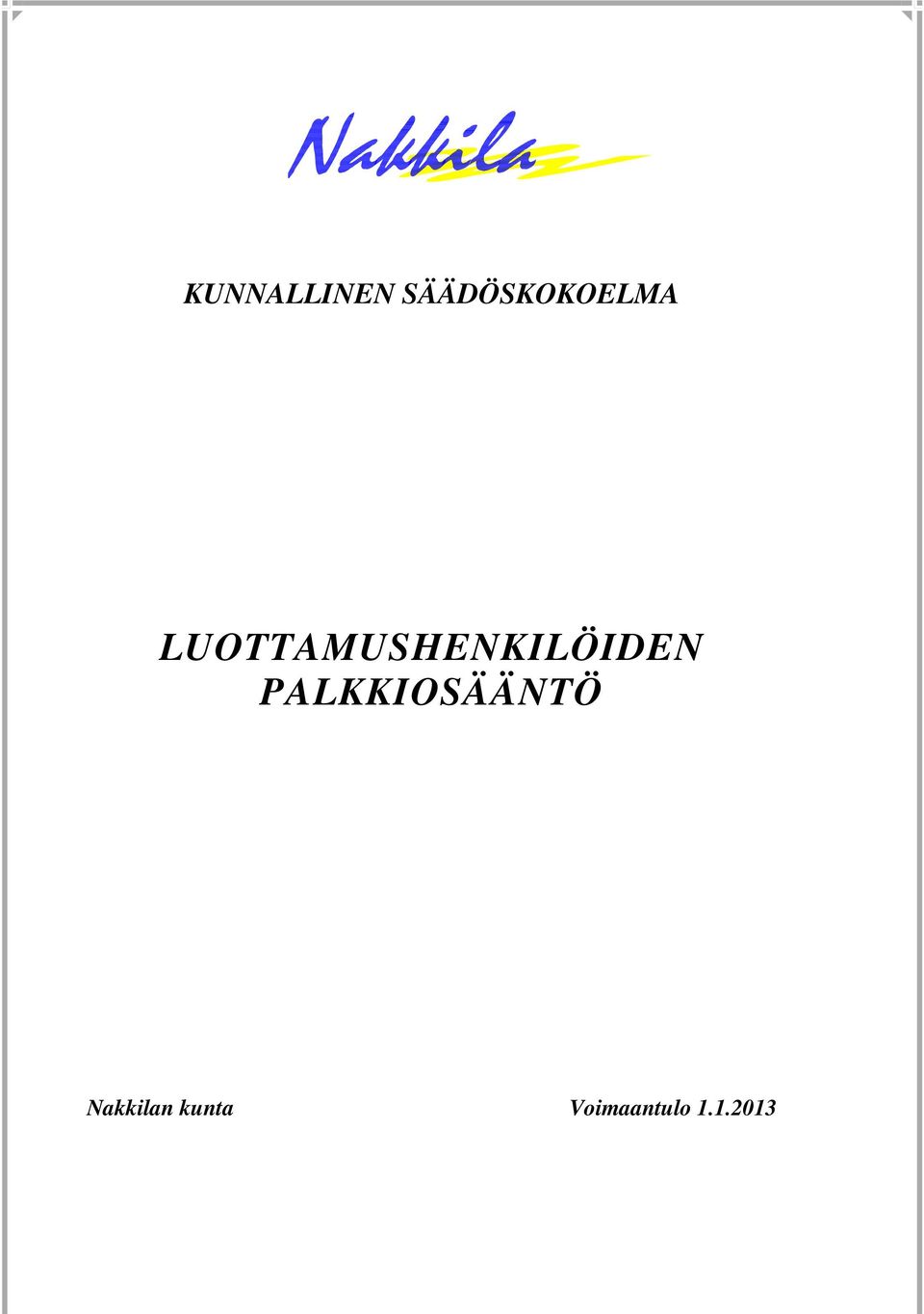 LUOTTAMUSHENKILÖIDEN