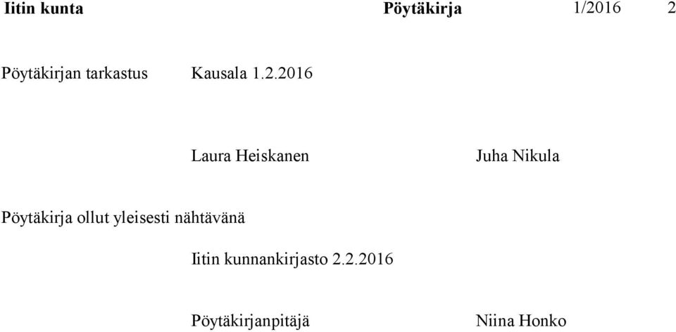 2016 Laura Heiskanen Juha Nikula Pöytäkirja